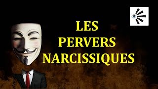 😈 LES PERVERS NARCISSIQUES 😈