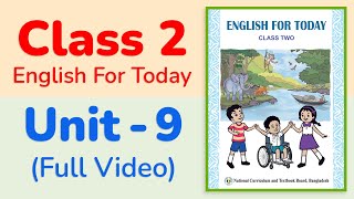 Class 2 English || Unit 9 (Full Video) || Animals and Birds