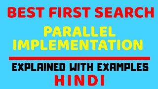 Parallel Formulation Of Best First Search ll Parallel Computing ll Easiest Explanation in Hindi