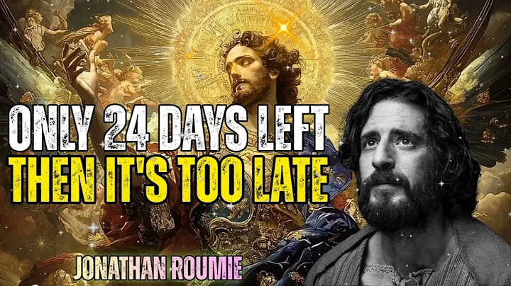 ⚠️ FINAL WARNING for 2025! Jesus Revealed This (Only 24 Days Left) | Jonathan Roumie
