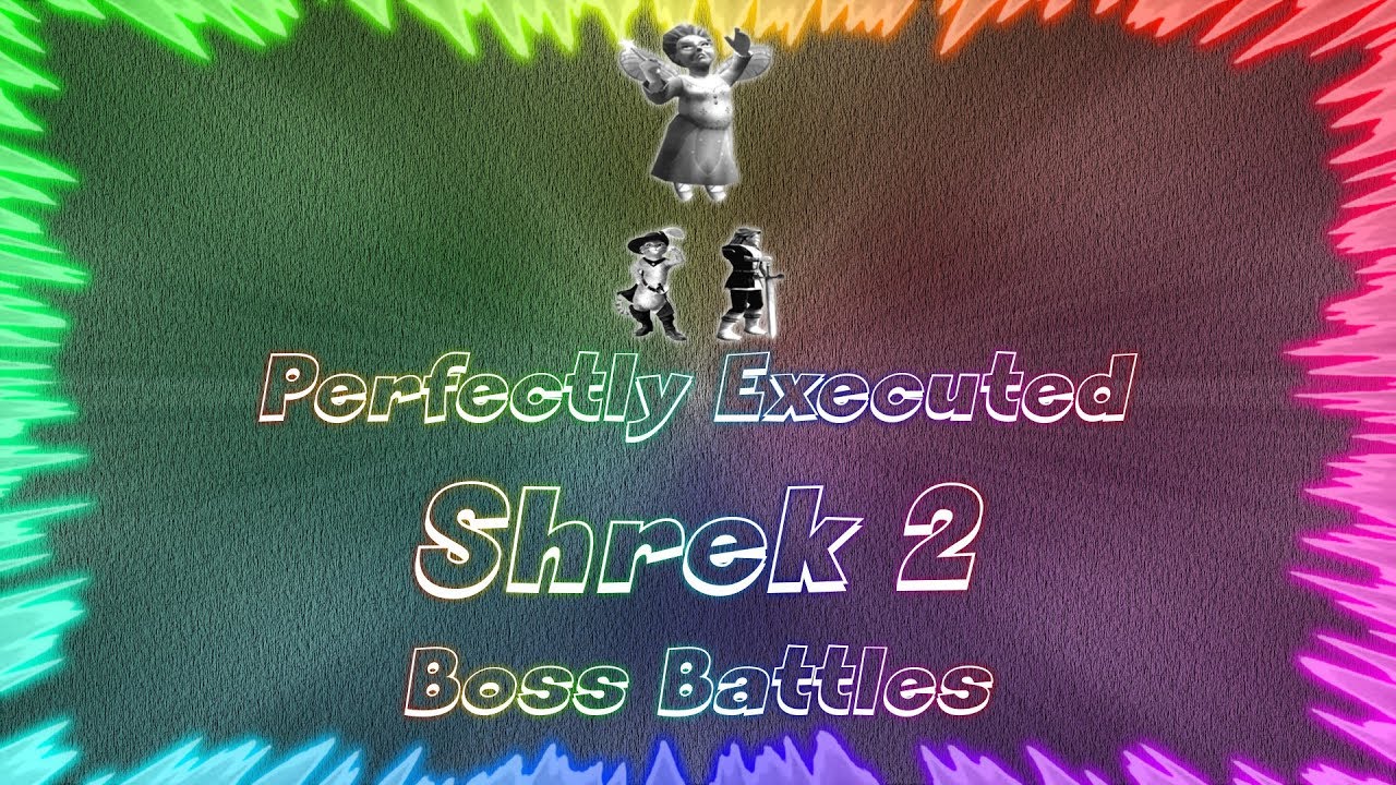 Shrek 2 ★ Perfectly Executed Boss Battles