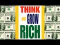 Think And Grow Rich Summary - Napoleon Hill - Wealth Money Prosperity Cash Wisdom Abundance Success