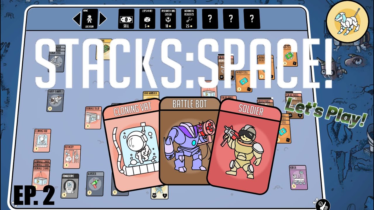 Stacks: Space! | SCI-FI Card Game Inspired by Stacklands | EP. 2 - Battle Bot!