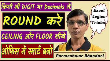 1004 : Round Mround Roundup Rounddown ceiling floor | Learn All functions of round in excel