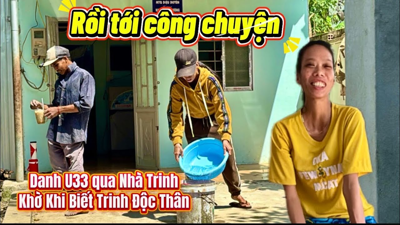 Bất ngờ hôm nay danh u33 tới nhà trinh khờ làm việc này #haivitmoinhat #trinhkho #danhu33 #trungu40 
