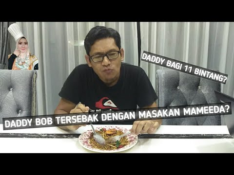 DADDY BOB MAKAN MEE GORENG SEBAK BY MAMEEDA