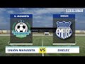 UNIÓN MANABITA VS EMELEC -   EN VIVO COPA ECUADOR