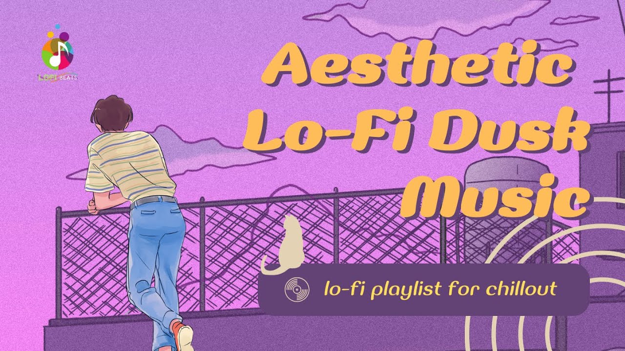 Discover the Magic of Lofi Dusk Dreams: Study & Relaxed audi