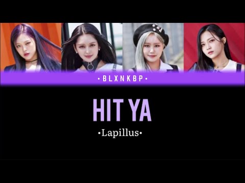 HIT YA 'LAPILLUS' |YOUR KPOP GROUP| (4 MEMBERS) BLXNKBP