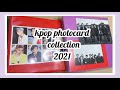 KPOP PHOTOCARD COLLECTION 2021 | Bts, Skz, Ateez, Enhypen, & Txt