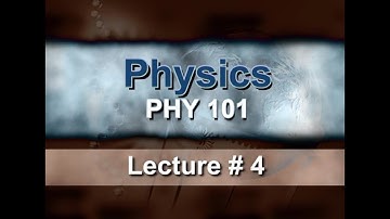 Lecture 4: Force and Newton’s Laws (Teach Yourself Physics with Dr. Pervez Hoodbhoy)