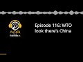 AvTalk Episode 116: WTO look there’s China