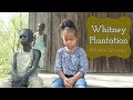 Whitney Plantation // New Orleans with Kids