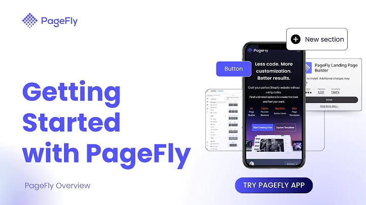 Unleash Your Creativity with PageFly: The Ultimate Shopify Page Builder