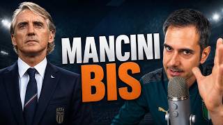 PERCHÉ IN QUESTO PAESE NON ABBIAMO CORAGGIO DI CAMBIARE⁉️ MANCINI BIS