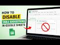 How to Turn off Table Suggestions in Google Sheets