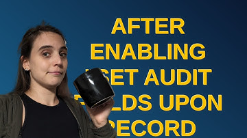 Salesforce: After Enabling "Set Audit Fields upon Record Creation" Permission check for is create...