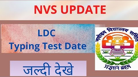 Nvs LDC Typing Date Out || latest nvs update ||