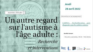 CoMPPAA: Psychoéducation post-diagnostic pour les adultes autistes - Aurélie Connan