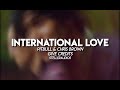 International love  edit audio