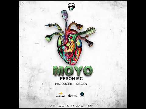 Peson Mc Moyo Official Music Audio Produced By Dully Kibody