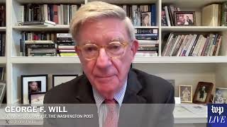 George F. Will: ‘I don’t think autocracy’s risen in our country’