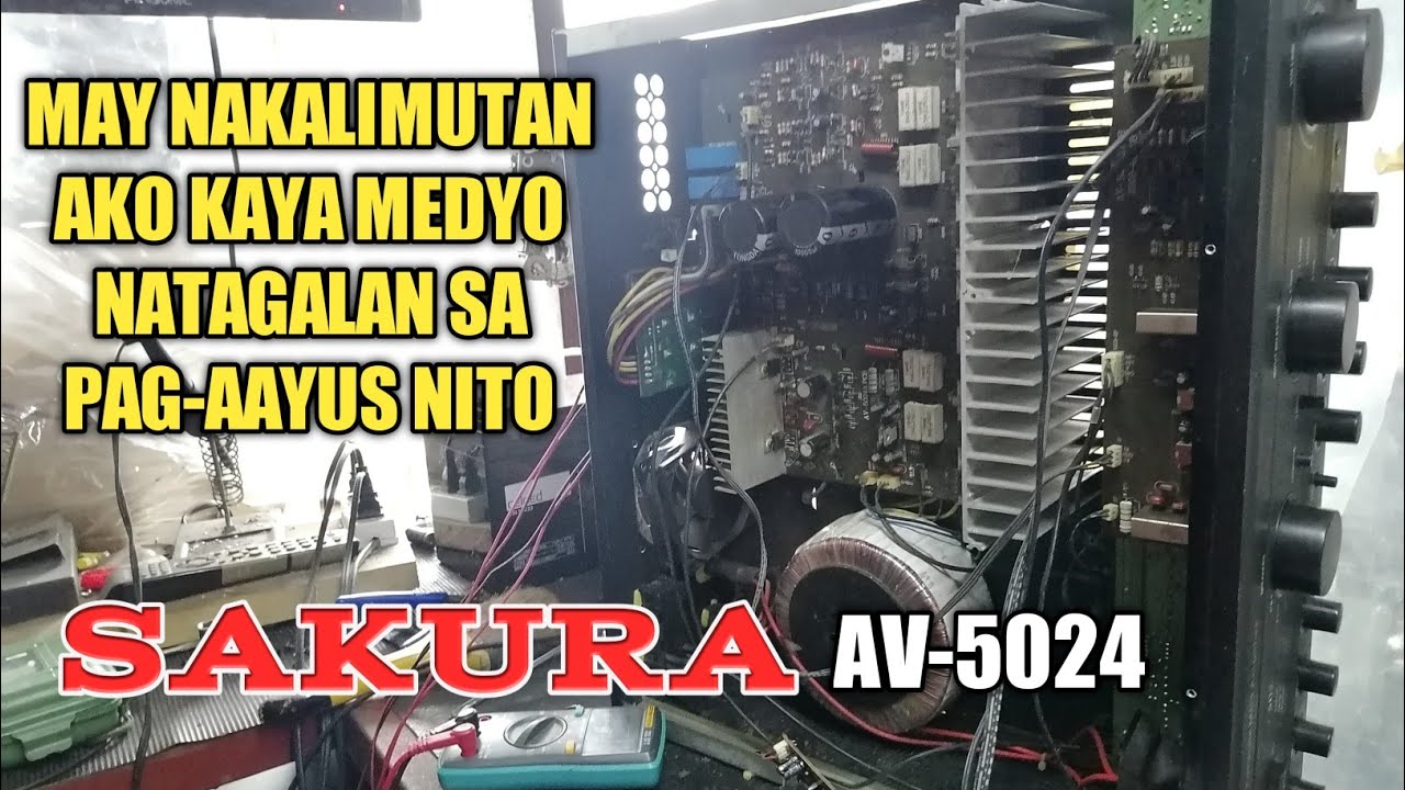 Kailangan ng tyaga sa pag repair | Walang sound sakura amplifier