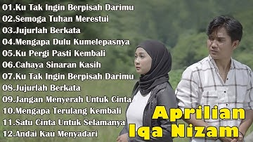 Aprilian & ft Iqa Nizam Full Album - Lagu Slow Rock Terbaru 2025 Enak Didengar & Bikin Baper