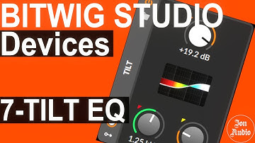 Tilt EQ Device | Bitwig Studio Tutorial 7