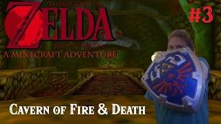 The Legend of Zelda Blood Moon - #3: Cavern of Fire and Death