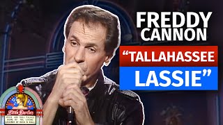 Freddy Cannon Performs "Tallahassee Lassie" LIVE!
