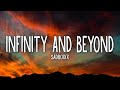 Sadboixx - Infinity and Beyond (Lyrics)