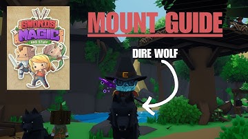How to Get the Dire Wolf Mount in Swords 