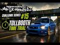 Need for Speed Most Wanted (2005) Challenge Series #15 | Tollbooth Time Trial