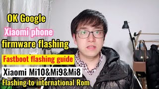 Xiaomi MIUI12 fastboot flashing firmware guide include Google Play store GMS services MI9 MI10 MI8 screenshot 2