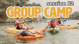 Group Camp session 12 Camp Eagle 2025