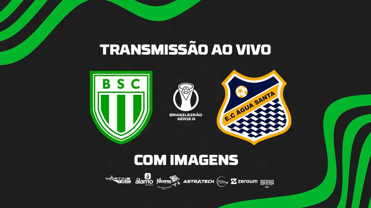 BOAVISTA X ÁGUA SANTA (SP) - BRASILEIRÃO SÉRIE D | AO VIVO E COM ...