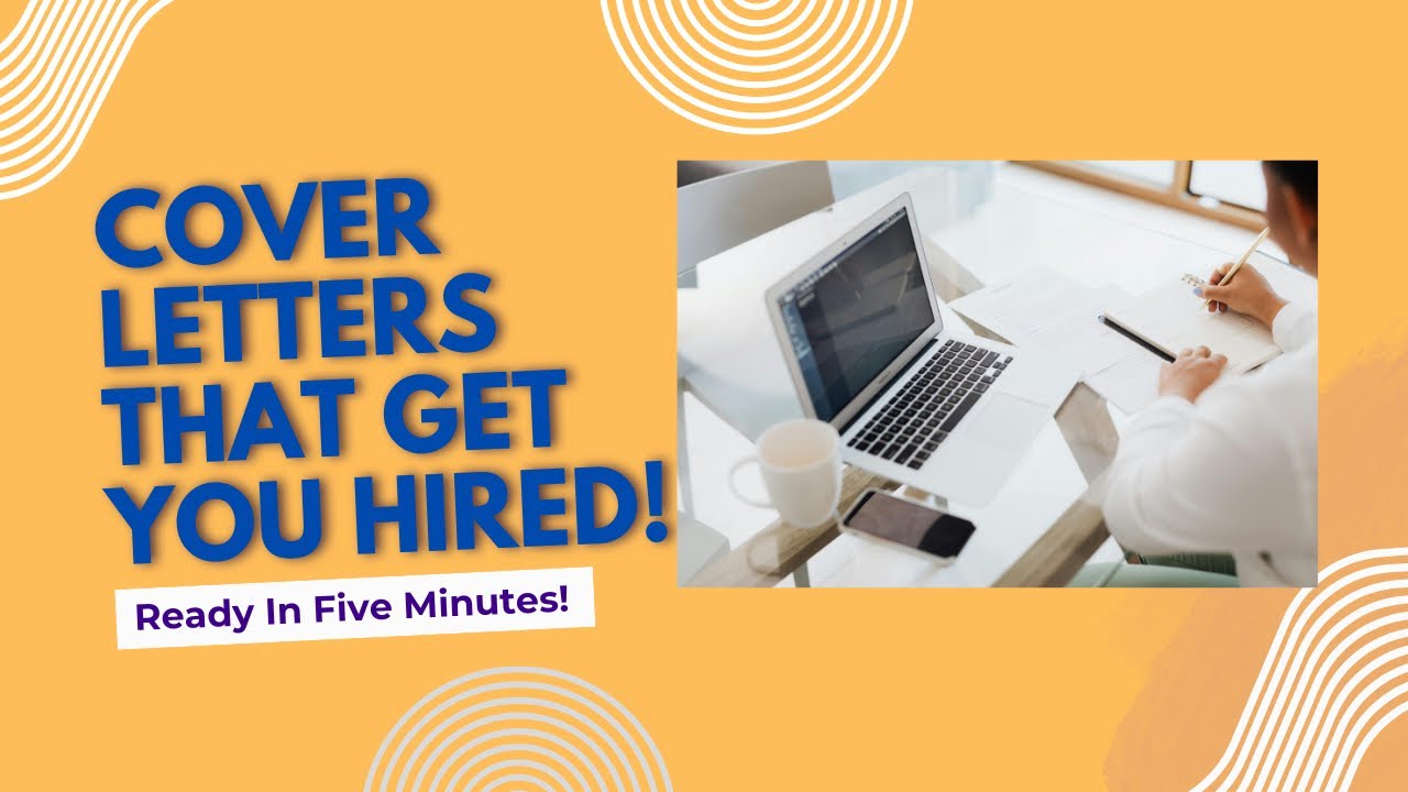 How to Write a Cover Letter That Gets You Hired | Step-by-Step Guide ...