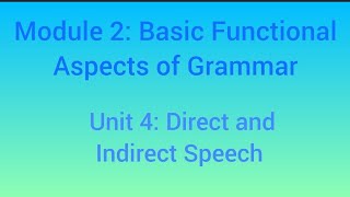 Functional Grammar and Communication in English : Direct and Indirect Speech