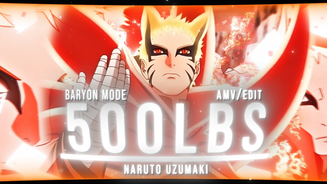 500 lbs [EDIT/AMV] (free PF)
