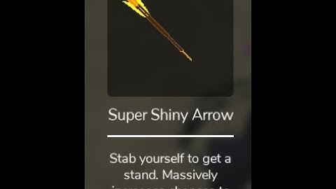 Using super shiny arrow in World of Stand!