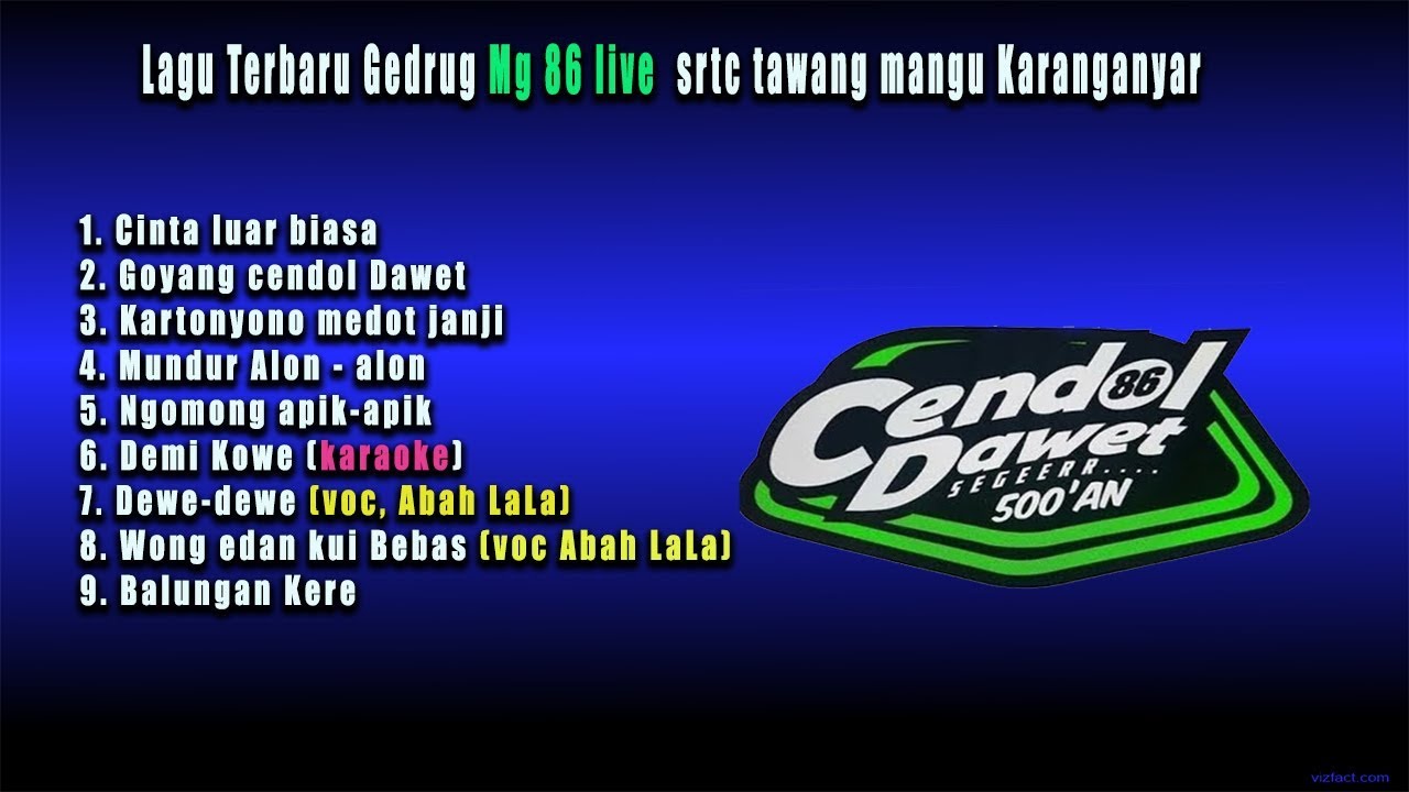 MG 86 CENDOL DAWET TERBARU FULL LAGU TERBARU 2019