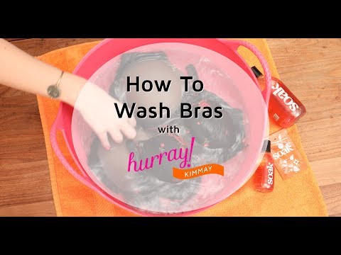 Como lavar Bras - Hurrah Kimmay