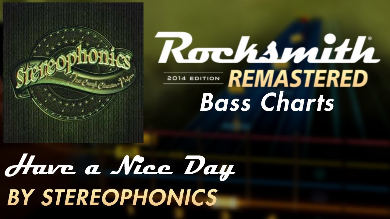 Stereophonics - Have a Nice Day | Rocksmith® 2014 Edition | Bass Chart ...