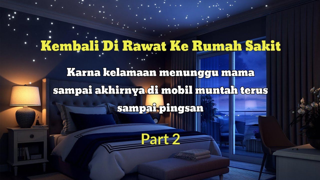 [ ASMR HUSBAND ] Kembali Di Rawat Ke Rumah Sakit - Part 2 | Suara Cowok Manja