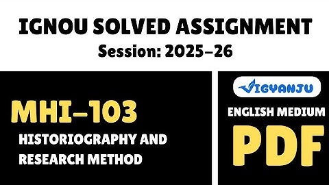 IGNOU MHI 103 Solved Assignment 2025-26 English Medium | IGNOU MAHI Solved Assignment 2025-26
