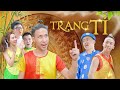 [Nhạc chế] TRẠNG TÍ CHUYỆN TRAI NGOAN KỂ  | Xuân Dích & Thế Một | Trai Ngoan Parody