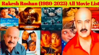 director Rakesh Roshan all movie list flop and hit 1993-2025 #Rakesh Roshan #bollywood