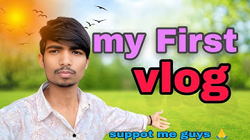 My first vlog 🙏 Suppot me guys 🙏 