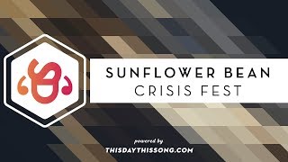 Sunflower Bean - Crisis Fest